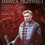 Dawca Przysięgi. Część 1