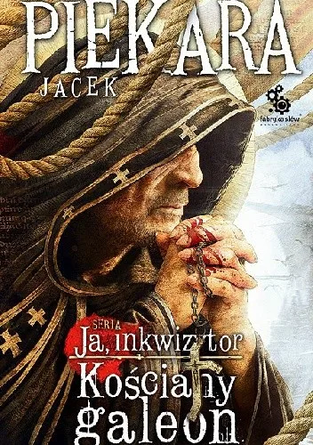 Ja, inkwizytor. Kościany galeon