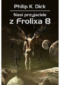 Nasi przyjaciele z Frolixa 8 – okładka