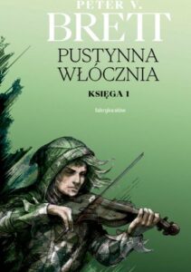 Pustynna Włócznia. Księga I