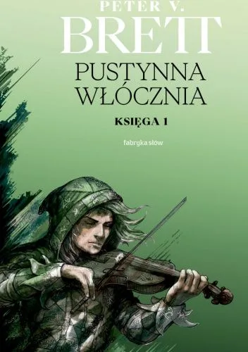 Pustynna Włócznia. Księga I