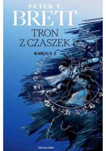 Tron z czaszek. Księga 2