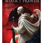 Wiatr i Prawda. Część 1