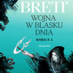 Wojna w blasku dnia. Księga 2