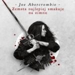 Zemsta najlepiej smakuje na zimno