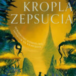Kropla zepsucia