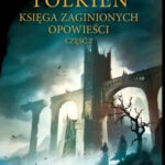 Księga zaginionych opowieści. Część 2