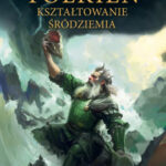 Kształtowanie Śródziemia