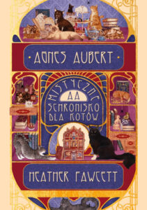Agnes Aubert. Mistyczne schronisko dla kotów – okładka