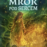 Mrok pod sercem