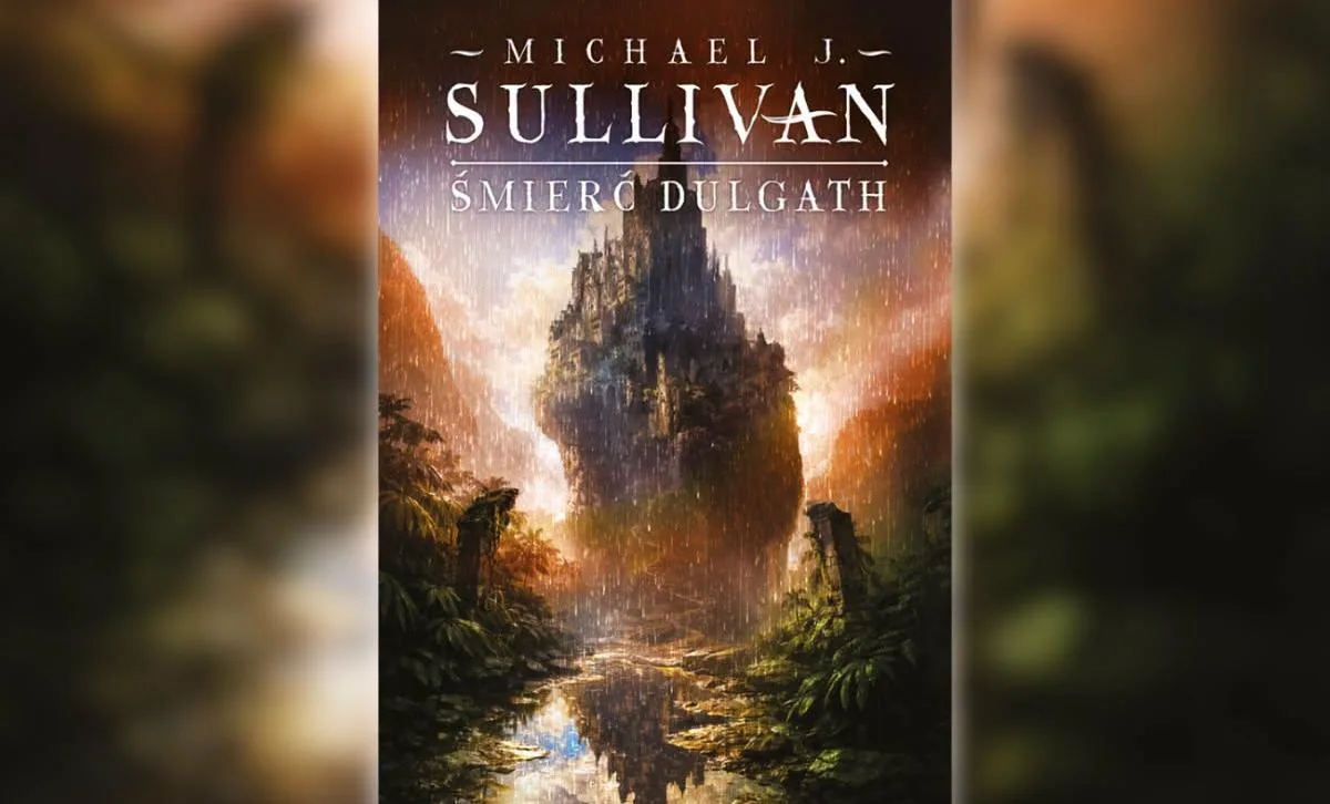 Reedycja "Śmierci Dulgath" Michaela J. Sullivana