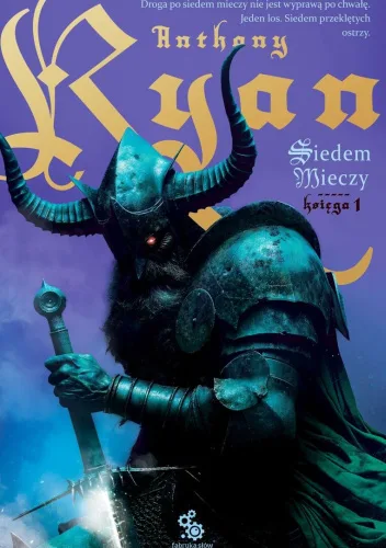 Siedem Mieczy. Księga I