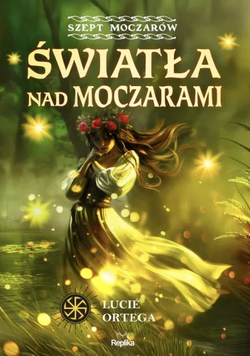 Światła nad moczarami