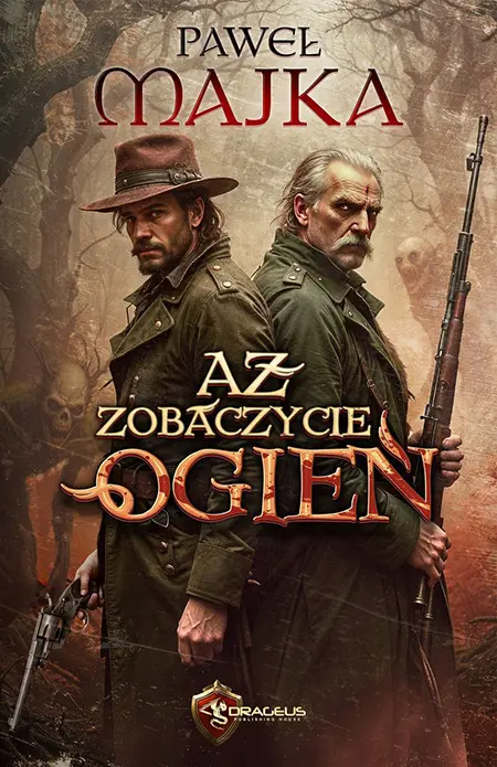 Aż zobaczycie ogień – okładka