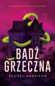 Bądź grzeczna – okładka