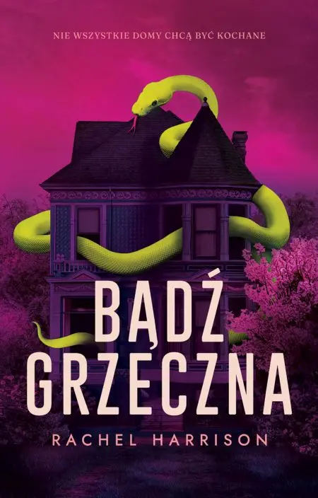 Bądź grzeczna