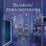 Bliskość zero-dotykowa
