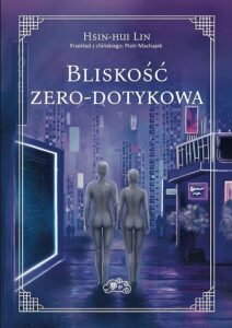 Bliskość zero-dotykowa – okładka