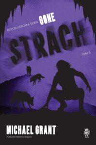 Gone. Strach. Tom 5 – okładka