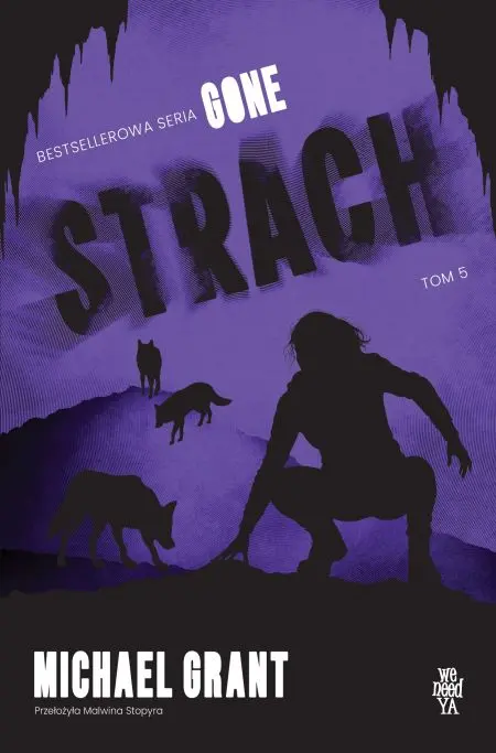 Gone. Strach. Tom 5 – okładka
