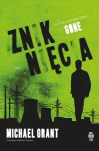 Gone. Zniknięcia. Tom 1 – okładka