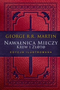 Nawałnica mieczy. Krew i złoto (wersja ilustrowana) – okładka