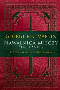 Nawałnica mieczy. Stal i śnieg (wersja ilustrowana) – okładka