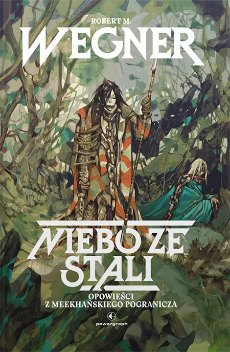Niebo ze stali. Opowieści z meekhańskiego pogranicza