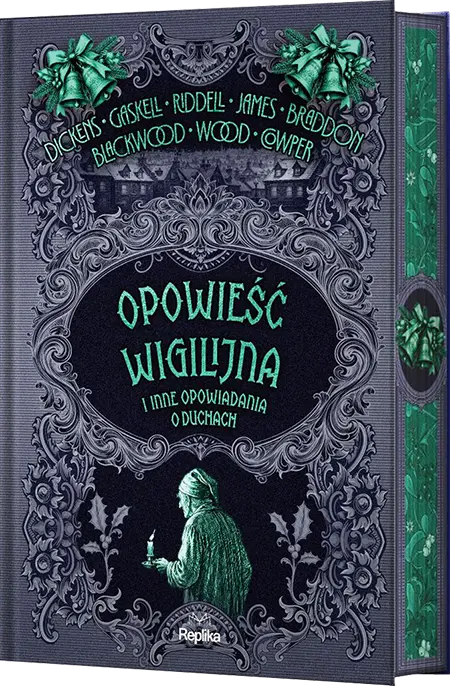 Opowieść wigilijna i inne opowiadania o duchach