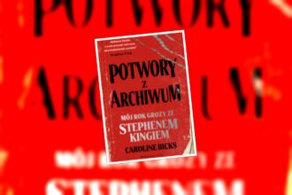 „Potwory z archiwum” Caroline Bicks już w księgarniach