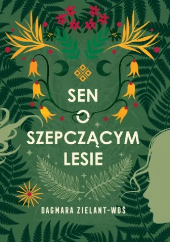 Sen o Szepczącym Lesie