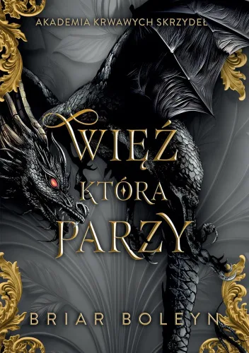 Więź, która parzy